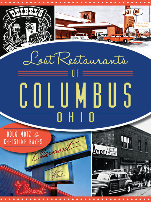 Title details for Lost Restaurants of Columbus, Ohio by Doug Motz - Available